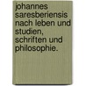 Johannes Saresberiensis nach Leben und Studien, Schriften und Philosophie. door Carl Max Wilhelm Schaarschmidt