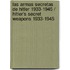 Las armas secretas de Hitler 1933-1945 / Hitler's Secret Weapons 1933-1945