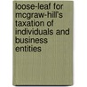 Loose-Leaf for McGraw-Hill's Taxation of Individuals and Business Entities door Brian Spilker