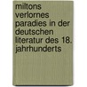 Miltons Verlornes Paradies in der deutschen Literatur des 18. Jahrhunderts door Jenny