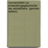 Normentafeln zur Entwicklungsgeschichte der Wirbelthiere  (German Edition) door Keibel Franz