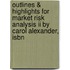 Outlines & Highlights For Market Risk Analysis Ii By Carol Alexander, Isbn