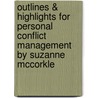 Outlines & Highlights For Personal Conflict Management By Suzanne Mccorkle door Cram101 Textbook Reviews