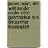 Peter Mayr, der Wirt an der Mahr. Eine Geschichte aus deutscher heldenzeit