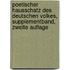 Poetischer Hausschatz des Deutschen Volkes, Supplementband, zweite Auflage