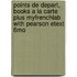 Points de Depart, Books a la Carte Plus Myfrenchlab with Pearson Etext 6mo