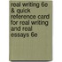 Real Writing 6e & Quick Reference Card for Real Writing and Real Essays 6e