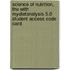 Science of Nutrition, the with Mydietanalysis 5.0 Student Access Code Card