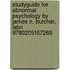 Studyguide For Abnormal Psychology By James N. Butcher, Isbn 9780205167265