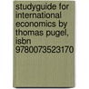Studyguide For International Economics By Thomas Pugel, Isbn 9780073523170 door Cram101 Textbook Reviews