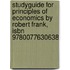 Studyguide For Principles Of Economics By Robert Frank, Isbn 9780077630638