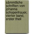 Sämmtliche Schriften von Johanna Schopenhauer, Vierter Band, Erster Theil