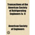 Transactions of the American Society of Refrigerating Engineers (Volume 1)