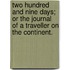 Two hundred and nine days; or the Journal of a Traveller on the Continent.