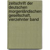 Zeitschrift Der Deutschen Morgenländischen Gesellschaft, Vierzehnter Band by Deutsche Morgenländische Gesellschaft