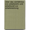Über das Verhältniss von Arbeitslohn und Arbeitszeit zur Arbeitsleistung door Clemens Brentano