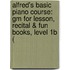 Alfred's Basic Piano Course: Gm For Lesson, Recital & Fun Books, Level 1b (