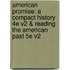 American Promise: A Compact History 4e V2 & Reading the American Past 5e V2