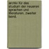 Archiv für das Studium der neueren Sprachen und Literaturen. Zweiter Band.