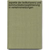 Aspekte Der Textkoharenz Und Kommunikationsoptimierung in Verkehrsmeldungen by Lorenz Rassmann