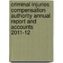 Criminal Injuries Compensation Authority Annual Report and Accounts 2011-12