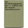 Das Bevölkerungsgesetz Des T. R. Malthus Und Der Neueren Nationalökonomie door Franz Oppenheimer