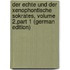 Der Echte Und Der Xenophontische Sokrates, Volume 2,part 1 (German Edition)