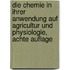 Die Chemie in ihrer Anwendung auf Agricultur und Physiologie, Achte Auflage