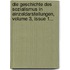 Die Geschichte Des Sozialismus In Einzeldarstellungen, Volume 3, Issue 1...