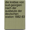 Die krebse von Sud-Georgien nach der ausbeute der Deutschen Station 1882-83 door Pfeffer