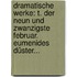 Dramatische Werke: T. Der Neun Und Zwanzigste Februar. Eumenides Düster...