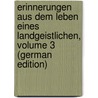 Erinnerungen Aus Dem Leben Eines Landgeistlichen, Volume 3 (German Edition) by Büchsel Karl