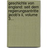 Geschichte Von England: Seit Dem Regierungsantritte Jacob's Ii, Volume 3... by Thomas Babington Macaulay