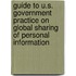 Guide to U.S. Government Practice on Global Sharing of Personal Information
