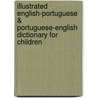 Illustrated English-Portuguese & Portuguese-English Dictionary for Children door Basico