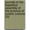 Journals of the Legislative Assembly of the Province of Ontario (Volume 23) door Ontario. Legislative Assembly