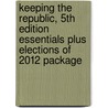Keeping the Republic, 5th Edition Essentials Plus Elections of 2012 Package door Gerald C. Wright