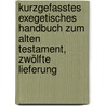 Kurzgefasstes exegetisches Handbuch zum Alten Testament, Zwölfte Lieferung by Unknown