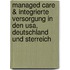 Managed Care & Integrierte Versorgung In Den Usa, Deutschland Und Sterreich
