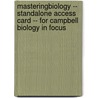MasteringBiology -- Standalone Access Card -- for Campbell Biology in Focus by Michael L. Cain
