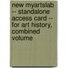 New MyArtsLab -- Standalone Access Card -- for Art History, Combined Volume door Michael Cothren