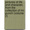 Pictures of Life and Character, from the Collection of Mr. Punch (Volume 2) door John Leech