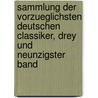 Sammlung der vorzueglichsten deutschen Classiker, drey und neunzigster Band door Johann Wilhelm Ludwig Gleim