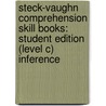 Steck-Vaughn Comprehension Skill Books: Student Edition (Level C) Inference door Linda Ward Beech