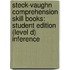 Steck-Vaughn Comprehension Skill Books: Student Edition (Level D) Inference