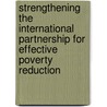 Strengthening the International Partnership for Effective Poverty Reduction by United Nations. Economic and Social Council. Committee for Development Policy