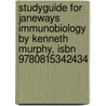 Studyguide For Janeways Immunobiology By Kenneth Murphy, Isbn 9780815342434 door Kenneth Murphy