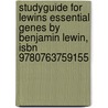 Studyguide For Lewins Essential Genes By Benjamin Lewin, Isbn 9780763759155 door Cram101 Textbook Reviews