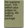 The Supreme Court, 11th Edition Plus Judges on Judging, 4th Edition Package by Lawrence Baum