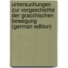 Untersuchungen zur Vorgeschichte der gracchischen Bewegung (German Edition) door LöW. Heinrich